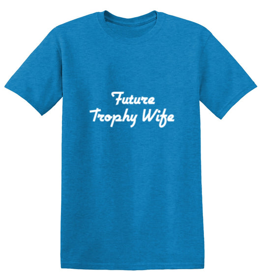 Future Trophy Wife - Roadkill T-Shirts
