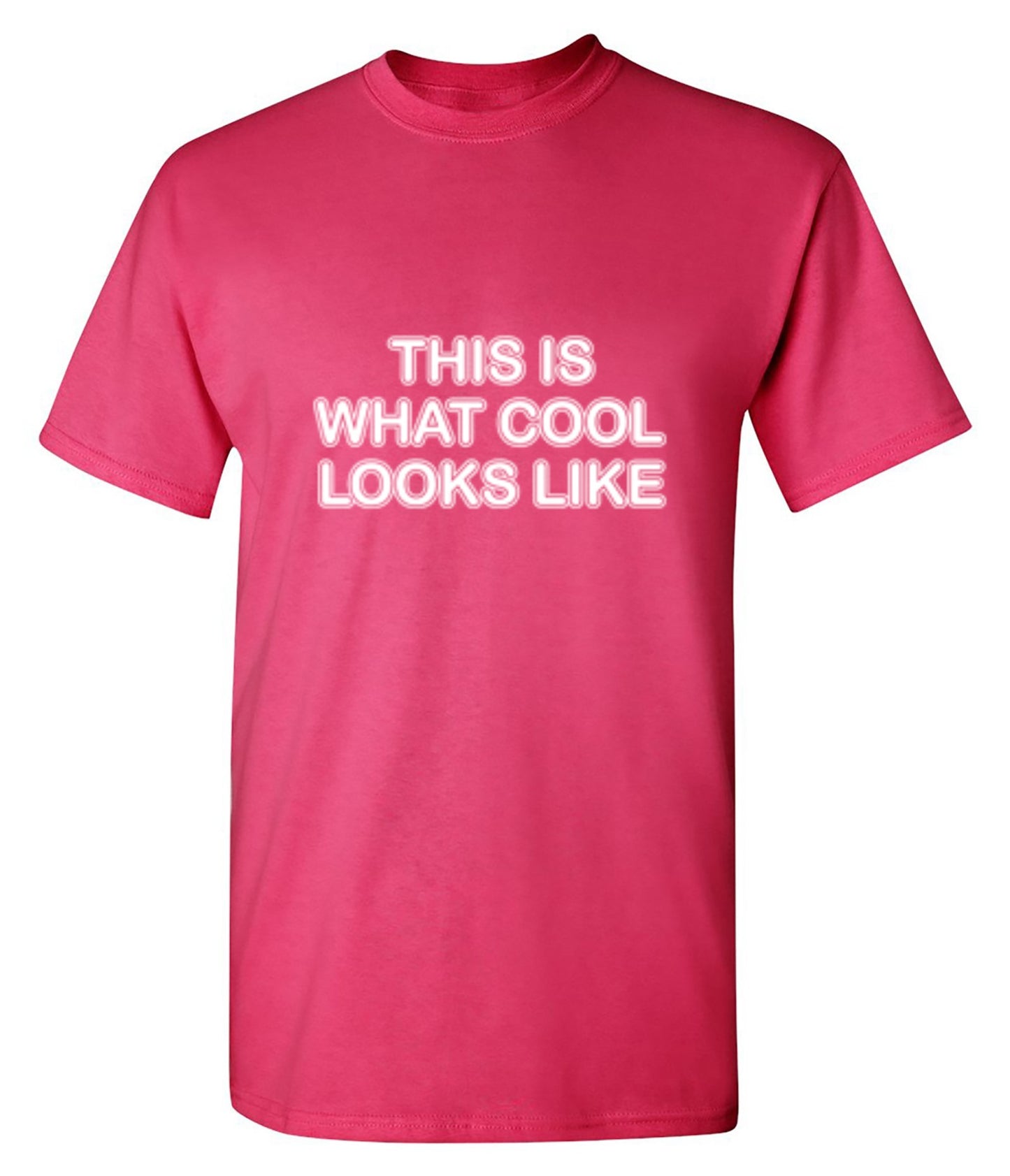 Funny T-Shirts design "This Is What Cool Looks Like"