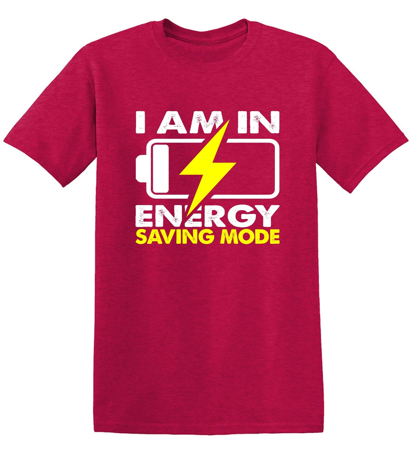 Funny T-Shirts design "I am in Energy Saving Mode"