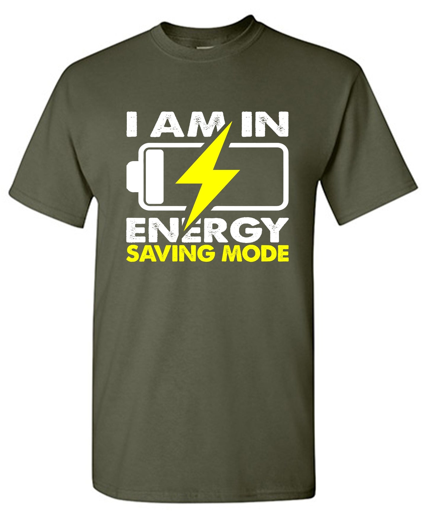 Funny T-Shirts design "I am in Energy Saving Mode"
