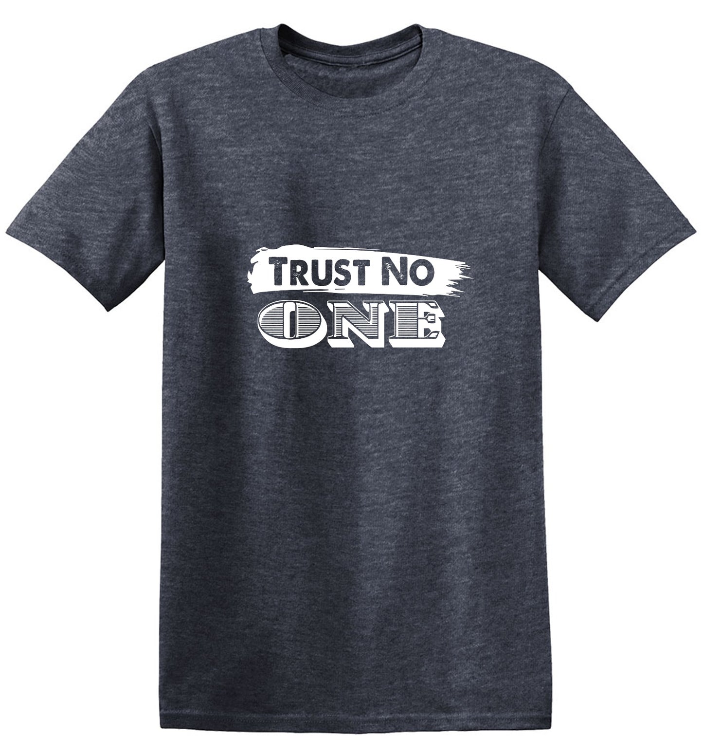 Funny T-Shirts design "Trust No One - Ring Spun Tee"