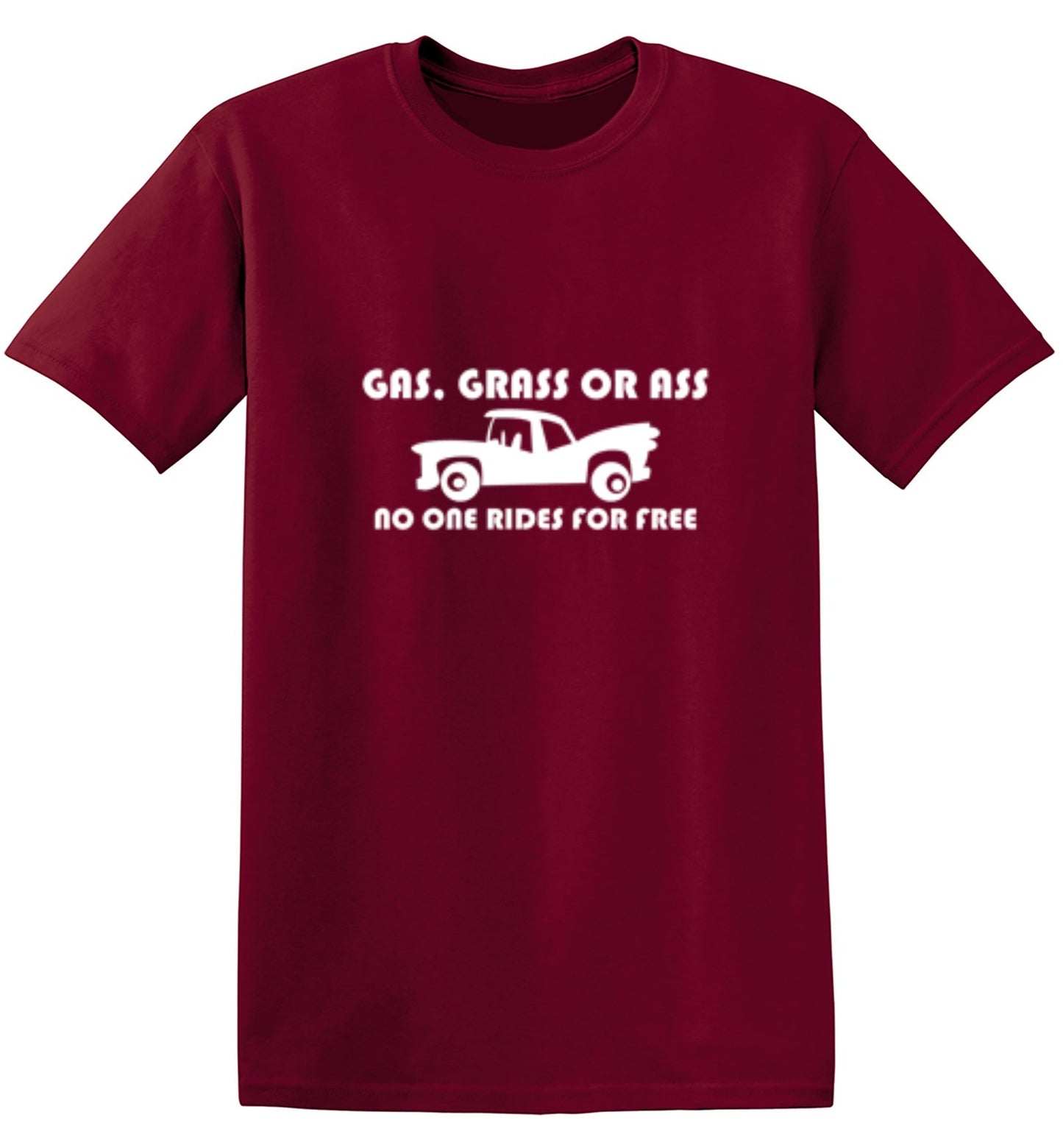 Funny T-Shirts design "Grass, Ass Or Cash, No One Rides For Free - Youth"