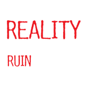Funny T-Shirts design "Reality continues To Ruin My Life"