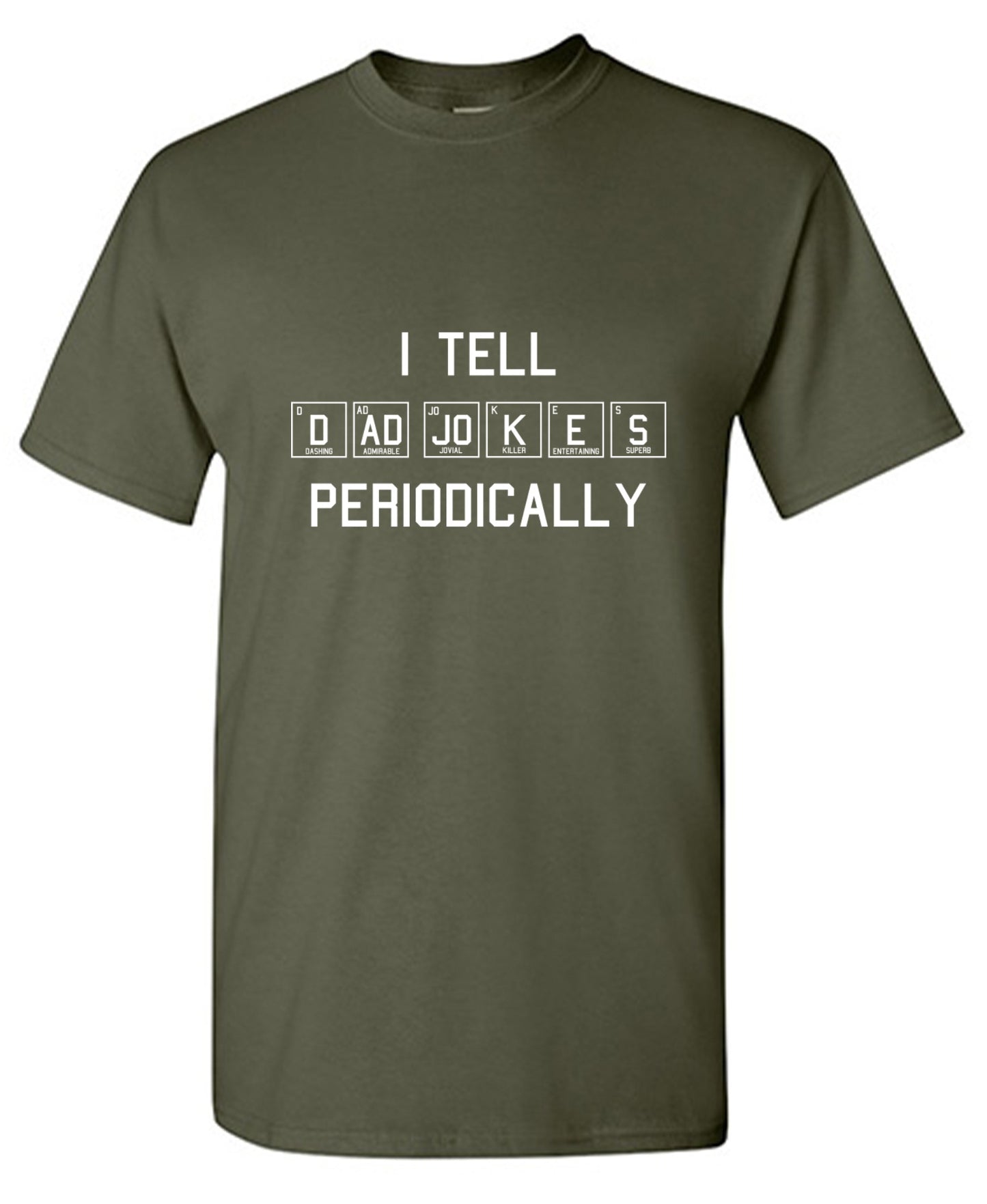 Funny T-Shirts design "I Tell Dad Jokes - Ring Spun Tee"