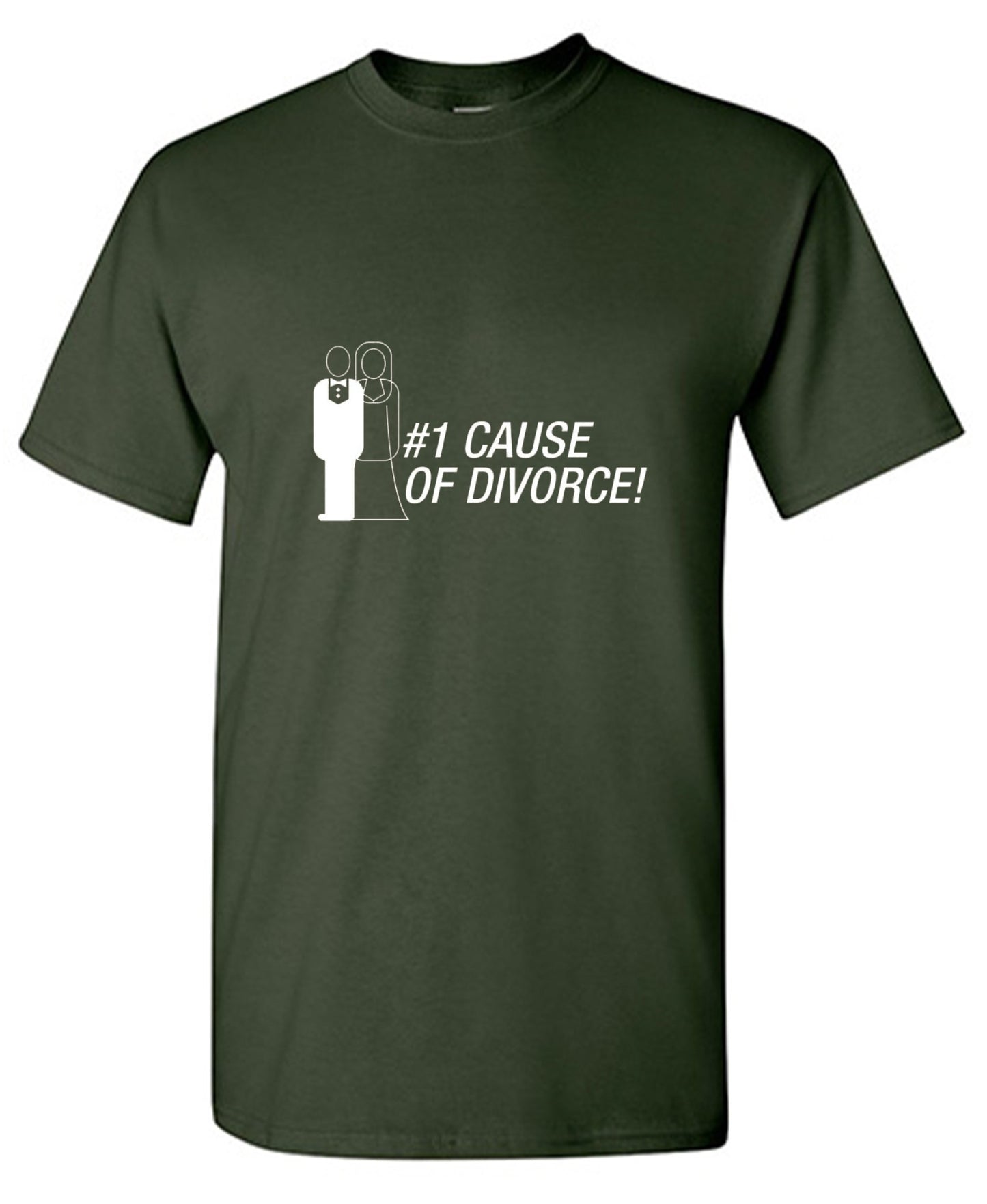 Funny T-Shirts design "#1 Cause Of  Divorce"
