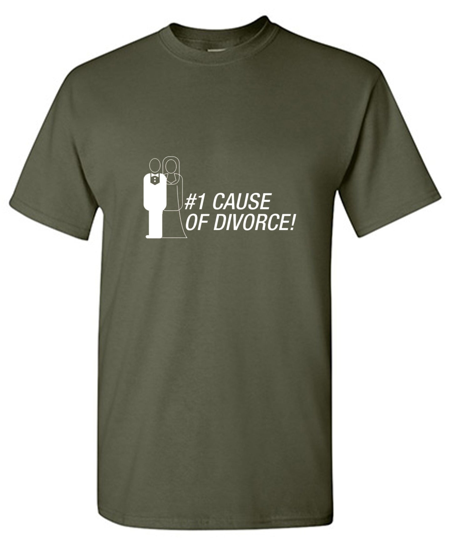 Funny T-Shirts design "#1 Cause Of  Divorce"