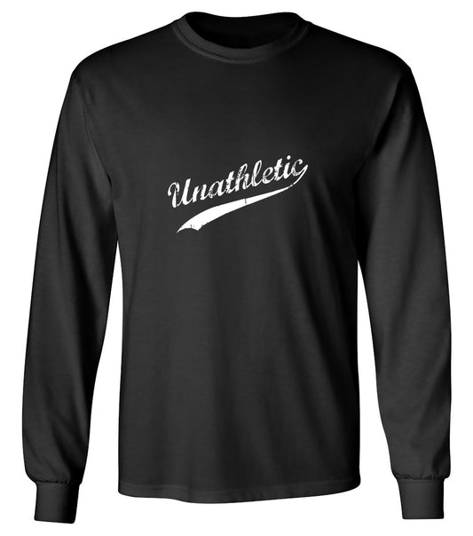 Funny T-Shirts design "Unathletic - Long Sleeve"