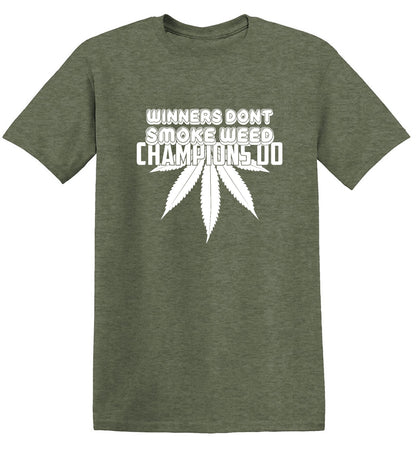 Funny T-Shirts design "Winners Dont Smoke Weed Champions Do"