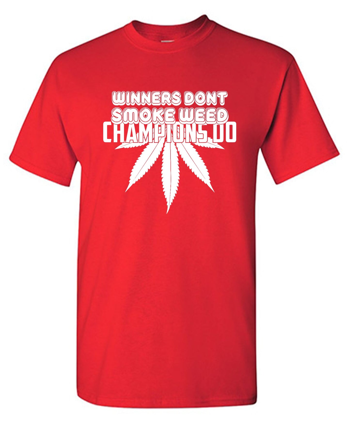 Funny T-Shirts design "Winners Dont Smoke Weed Champions Do T-Shirts - Youth"
