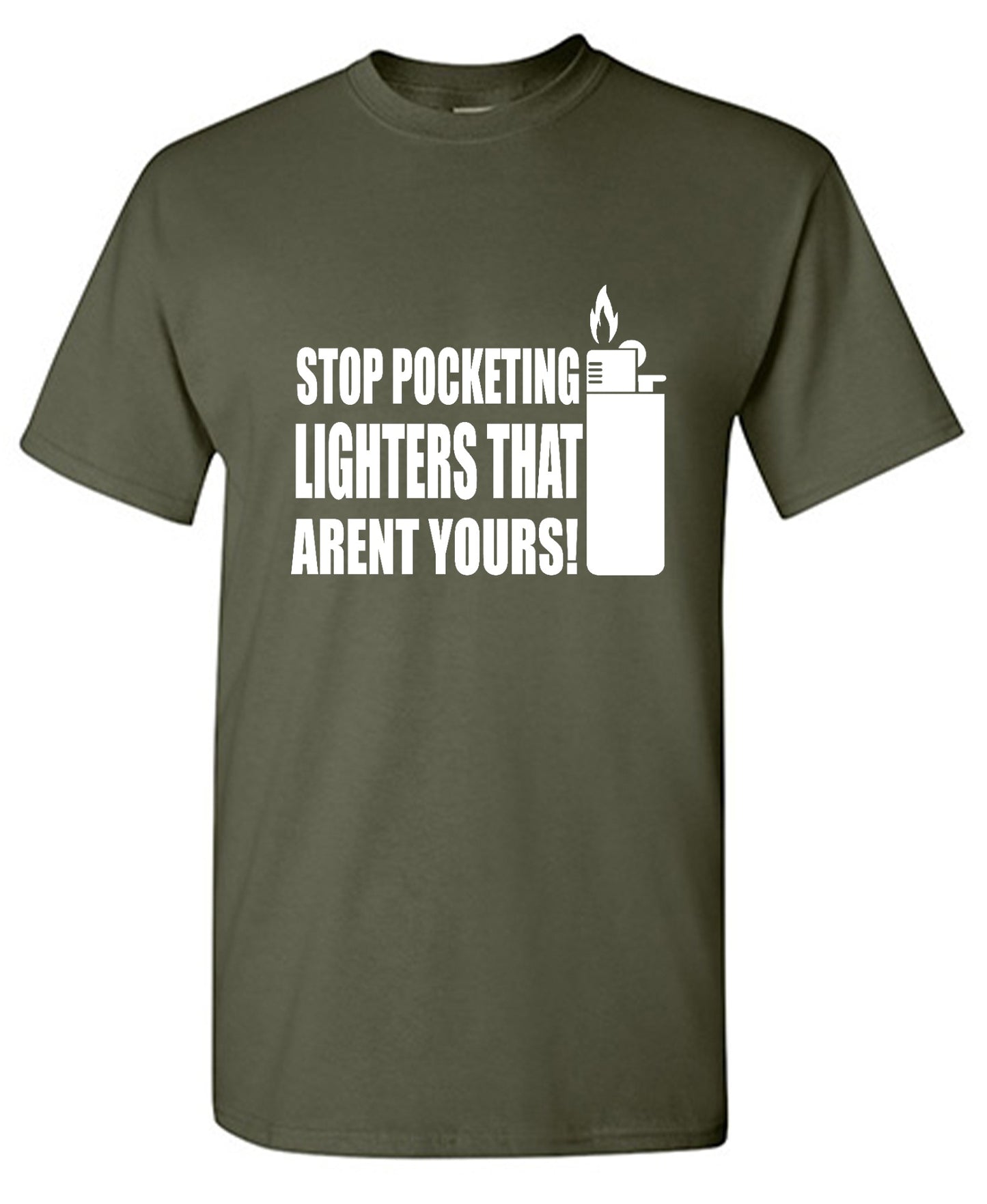 Funny T-Shirts design "Stop Pocketing Lighters That Arent Yours! - Youth"