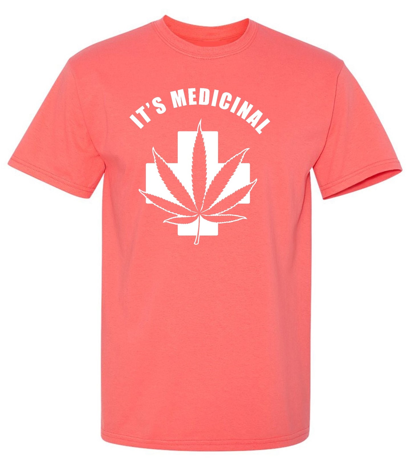 Funny T-Shirts design "It's Medicinal T-Shirt - Ring Spun Tee"