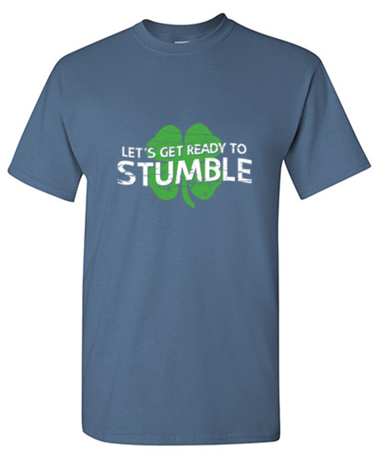 Funny T-Shirts design "Let's Get Ready To Stumble T-Shirt - Tall Tee"