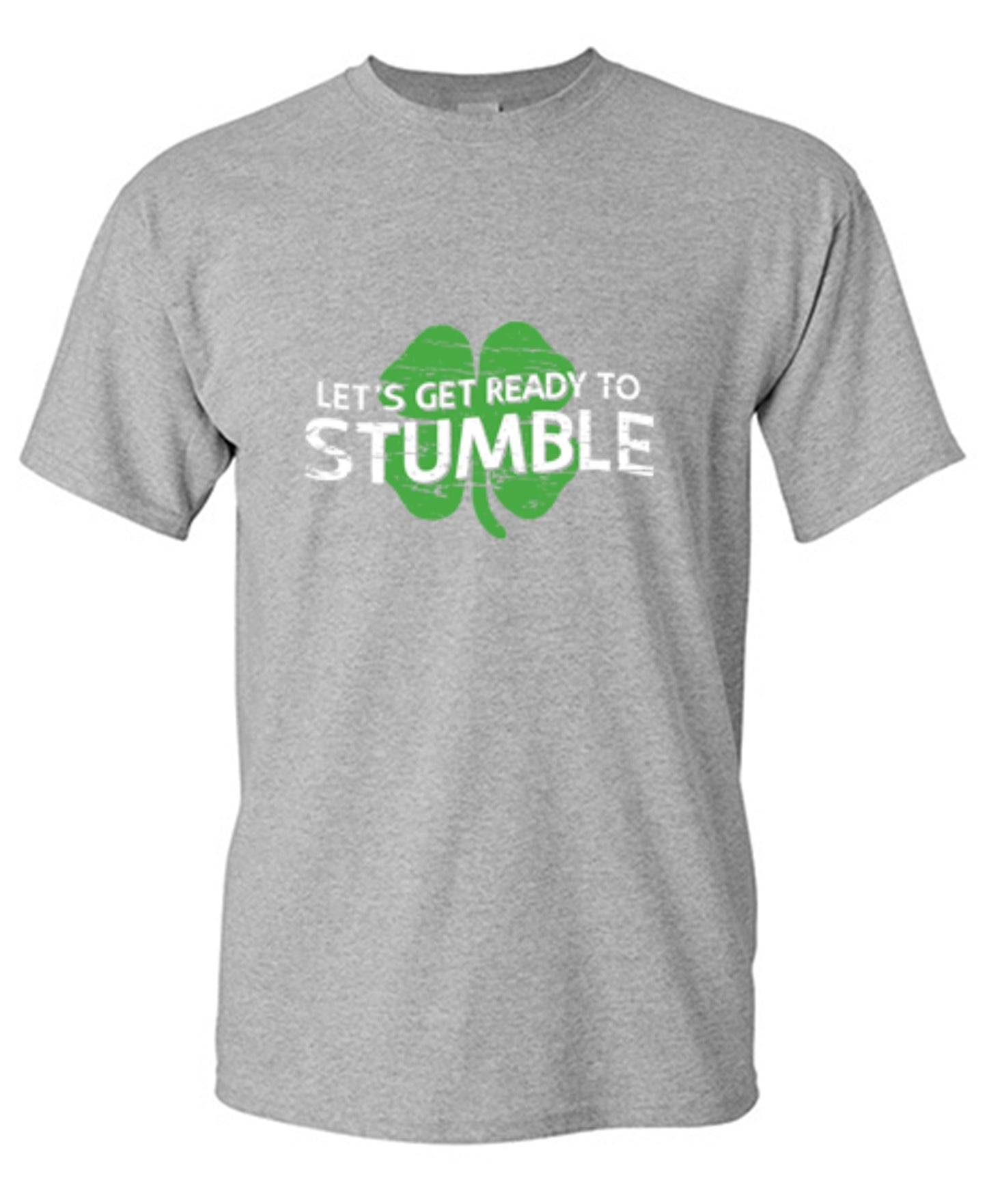 Funny T-Shirts design "Let's Get Ready To Stumble T-Shirt - Tall Tee"