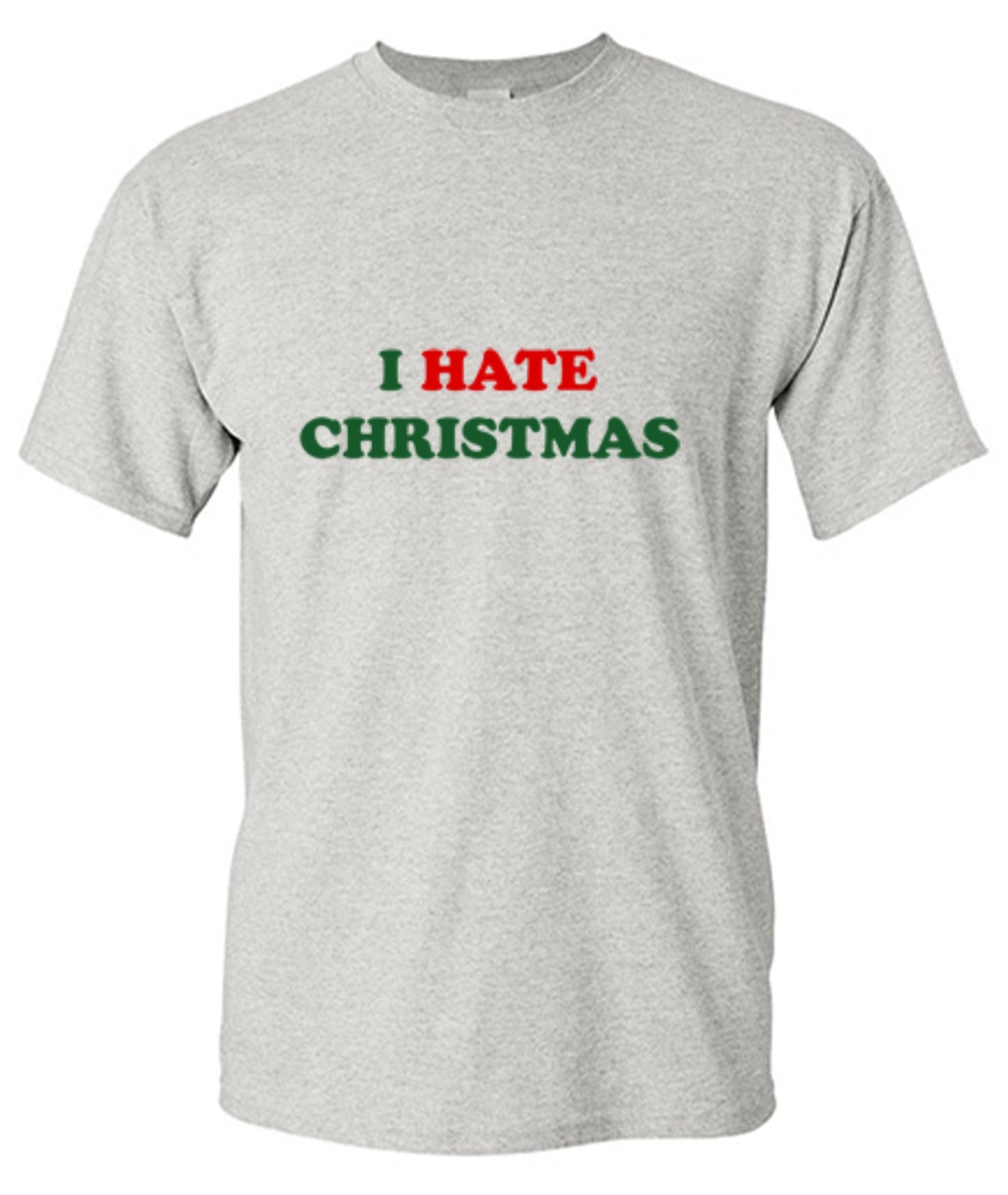 Funny T-Shirts design "I Hate Christmas"
