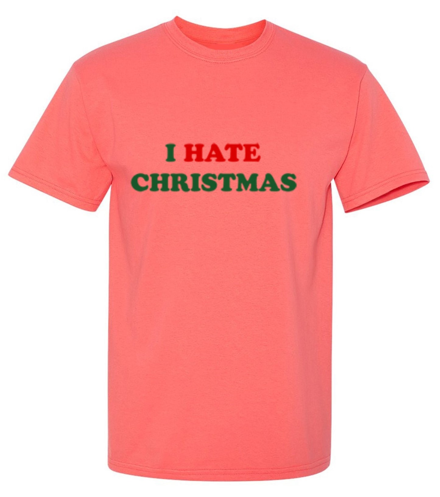 Funny T-Shirts design "I Hate Christmas"
