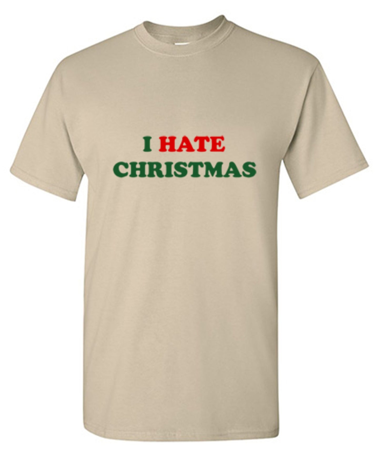 Funny T-Shirts design "I Hate Christmas"