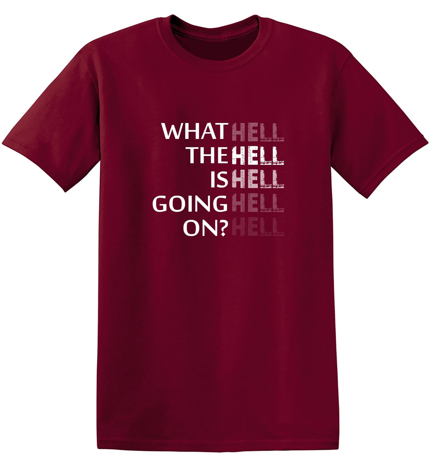 Funny T-Shirts design "What the Hell is Going On? Mens T Shirt"