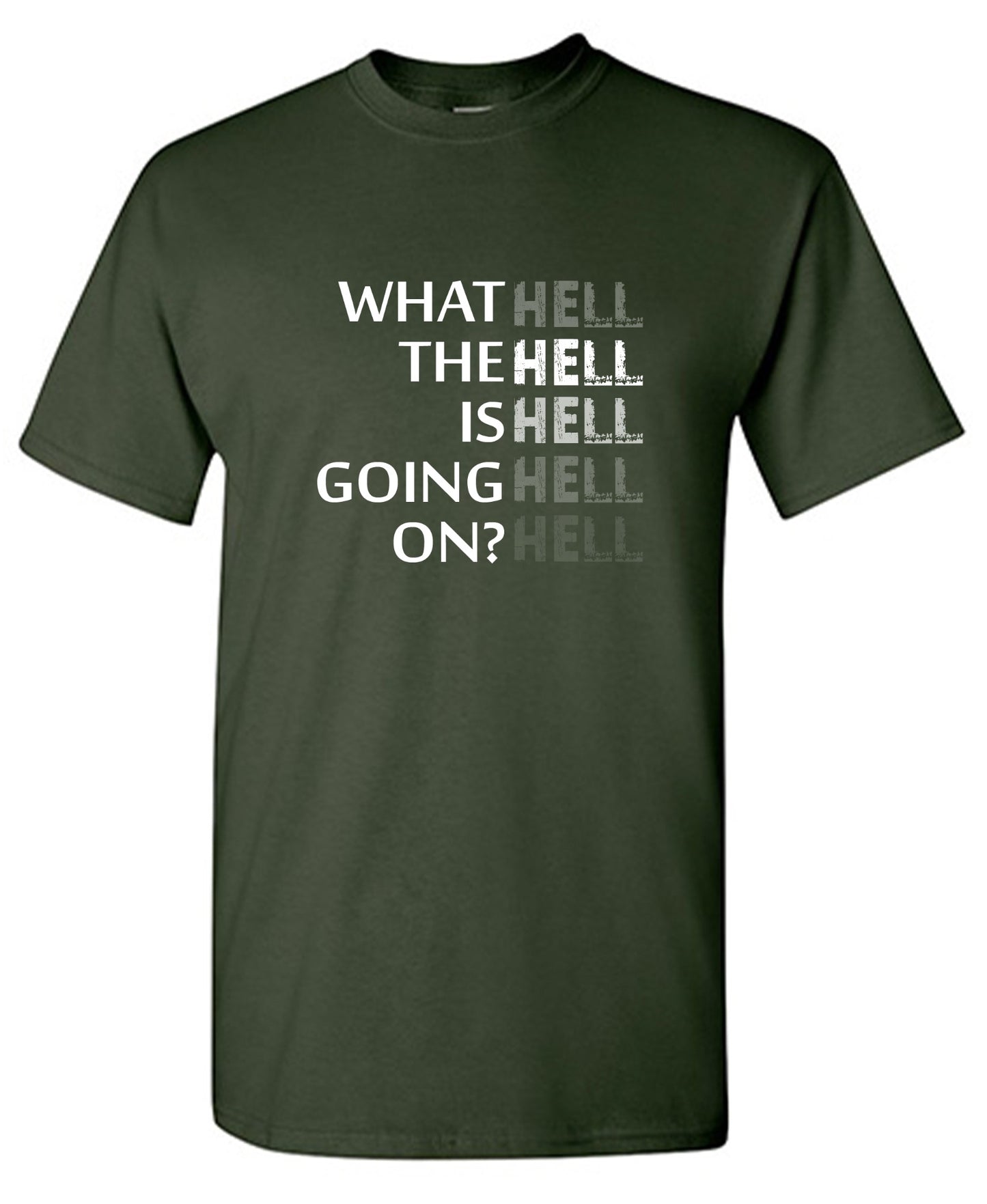 Funny T-Shirts design "What the Hell is Going On? Mens T Shirt"