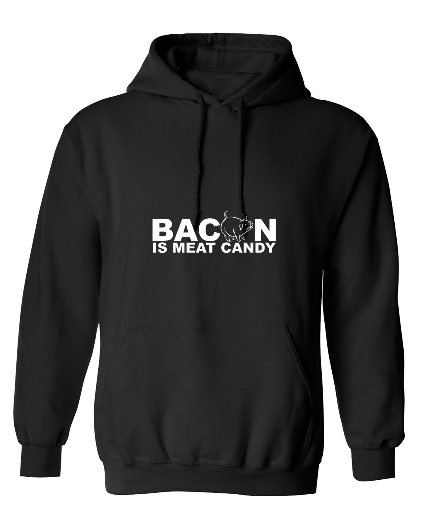 Funny T-Shirts design "Bacon Is Meat Candy - Hoodie"