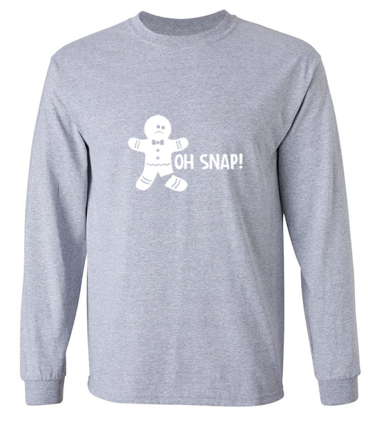 Funny T-Shirts design "Oh Snap T-Shirt - Long Sleeve"