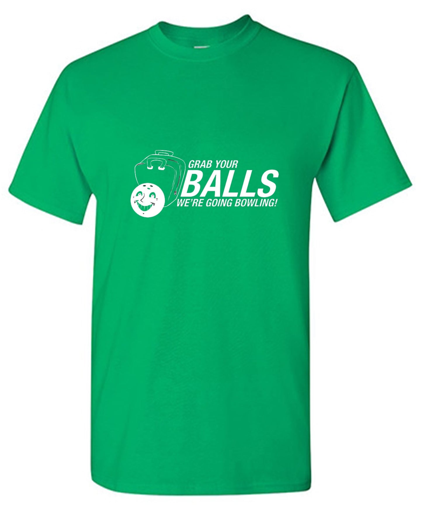 Funny T-Shirts design "Grab Your Balls We're Going Bowling T-Shirt"