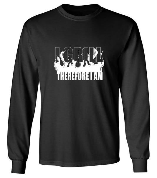 Funny T-Shirts design "I GRILL, Therefore I Am - Long Sleeve"