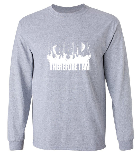 Funny T-Shirts design "I GRILL, Therefore I Am - Long Sleeve"