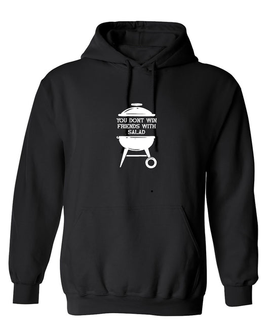 Funny T-Shirts design "You Don't Win Friends with Salad - Hoodie"