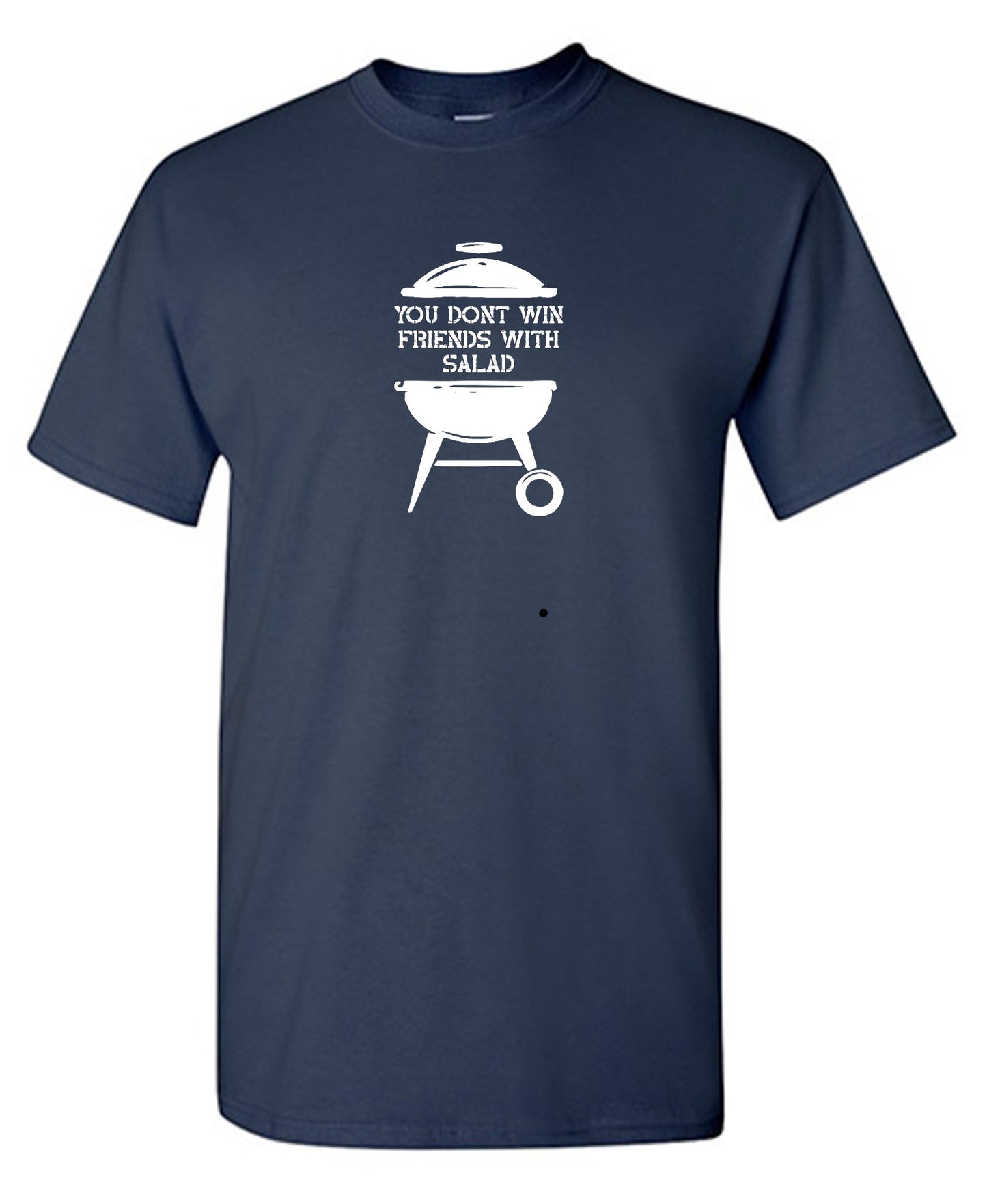 Funny T-Shirts design "You Don't Win Friends with Salad"