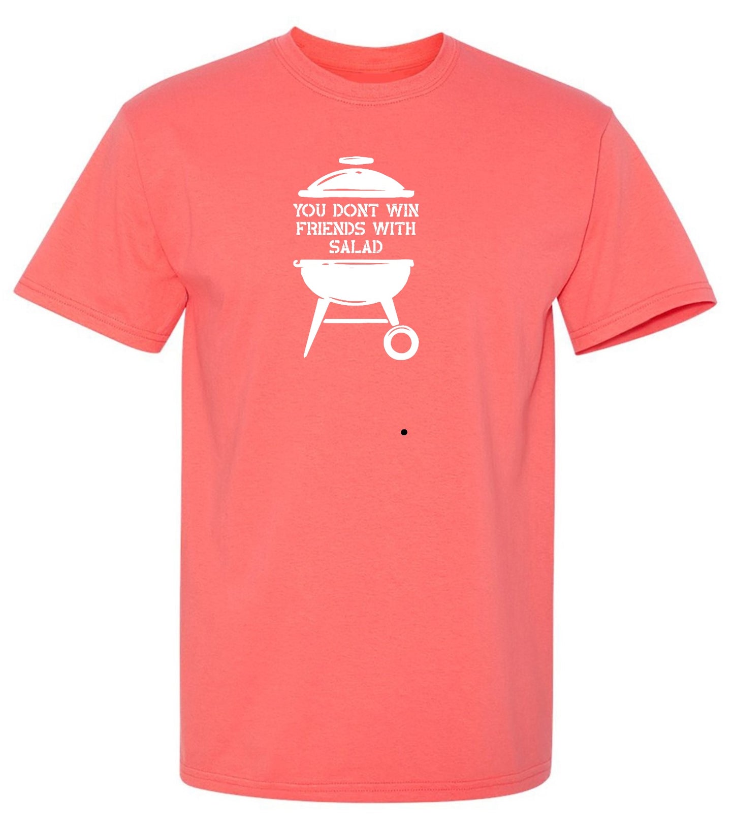 Funny T-Shirts design "You Don't Win Friends with Salad"