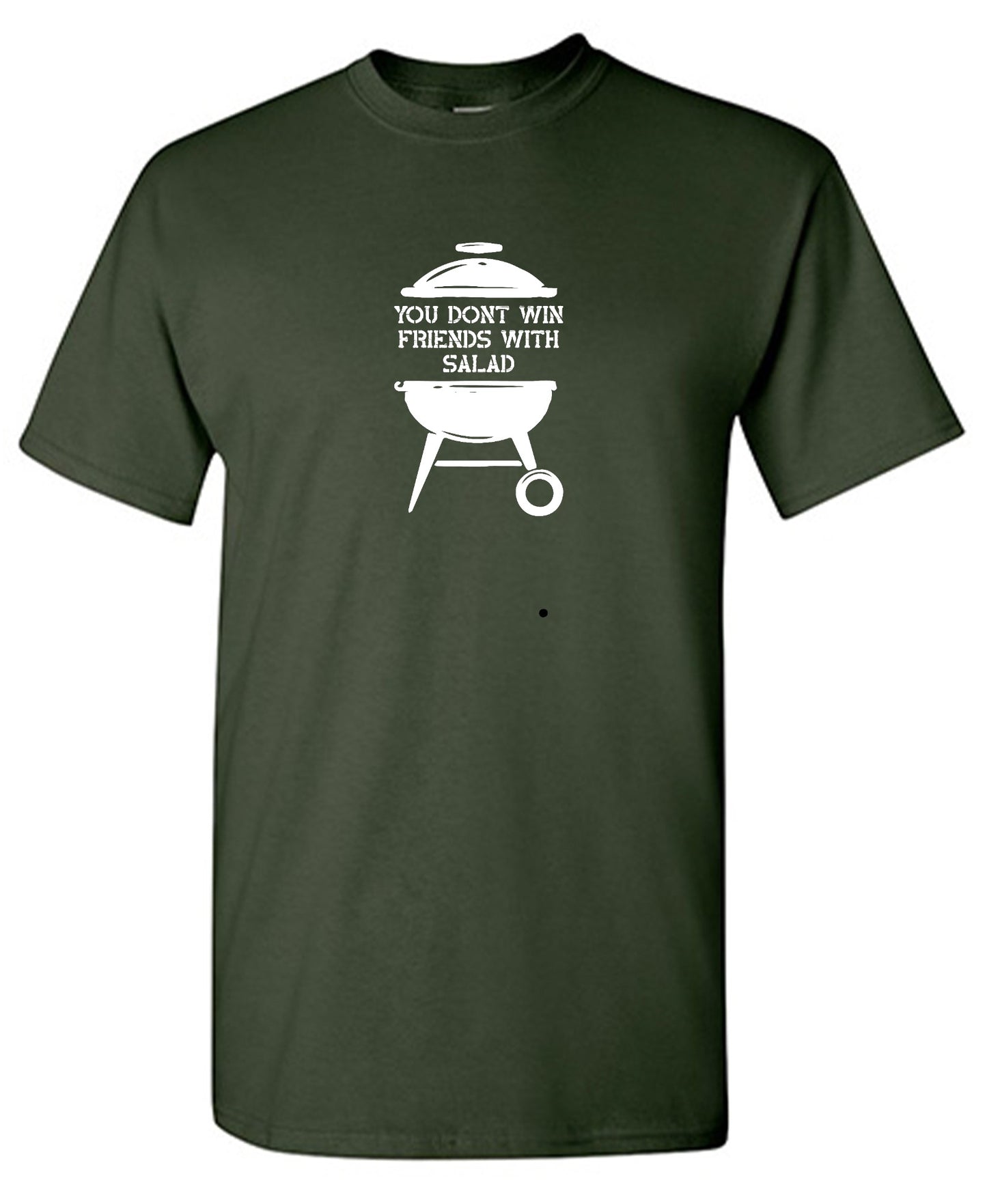Funny T-Shirts design "You Don't Win Friends with Salad"