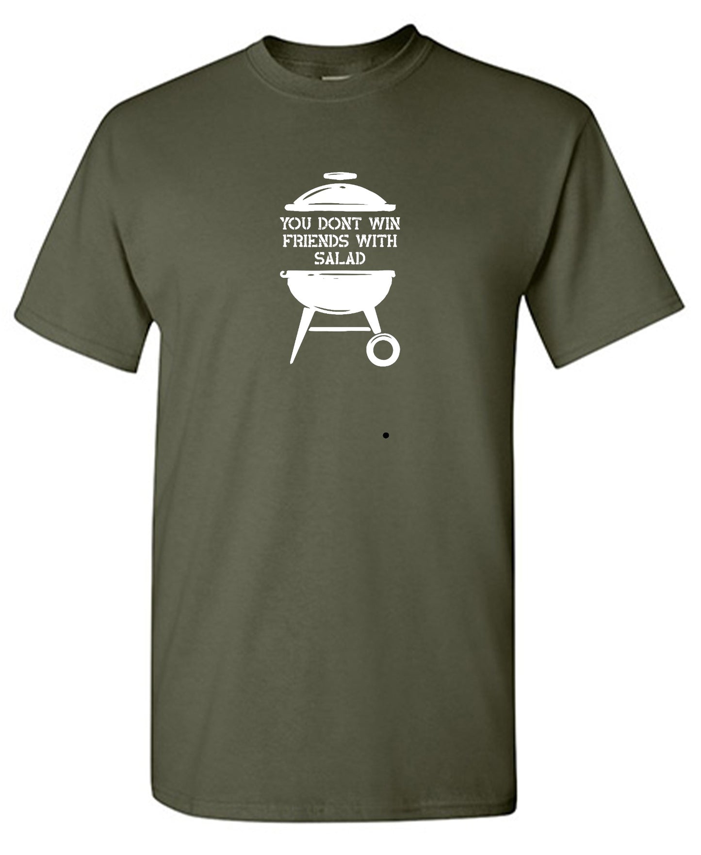 Funny T-Shirts design "You Don't Win Friends with Salad"