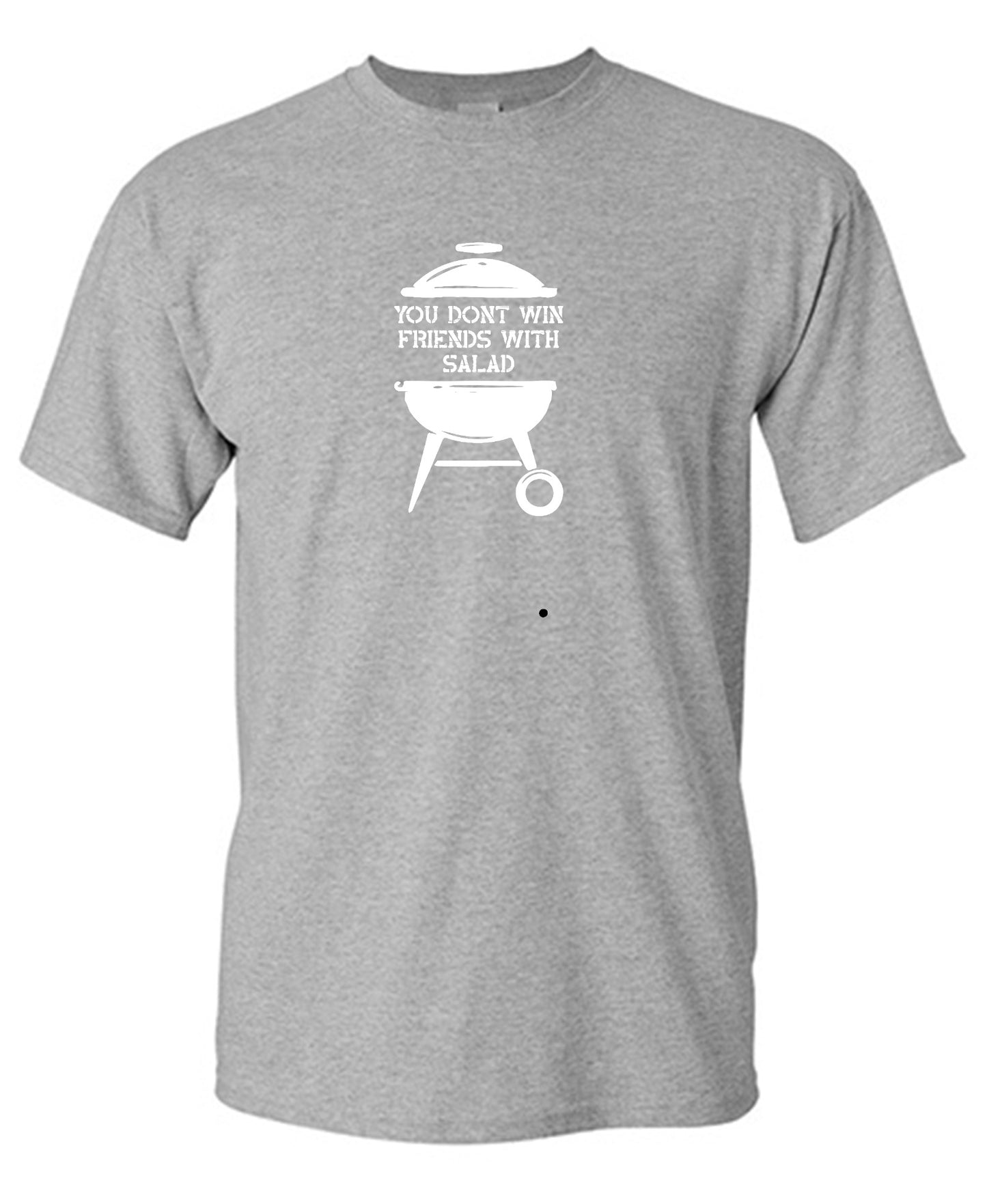 Funny T-Shirts design "You Don't Win Friends with Salad"