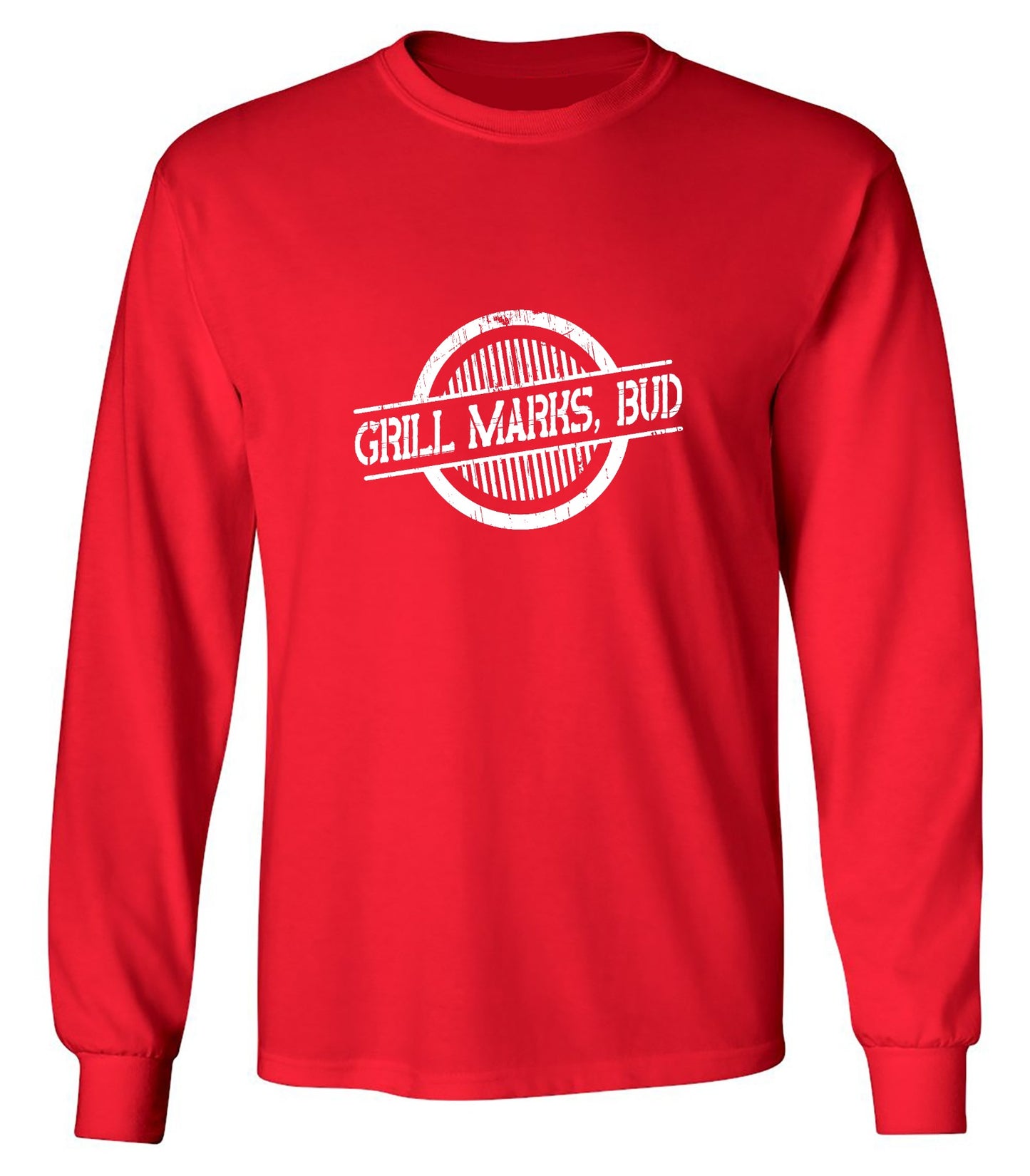 Funny T-Shirts design "Grill Marks Bud T-Shirt - Long Sleeve"