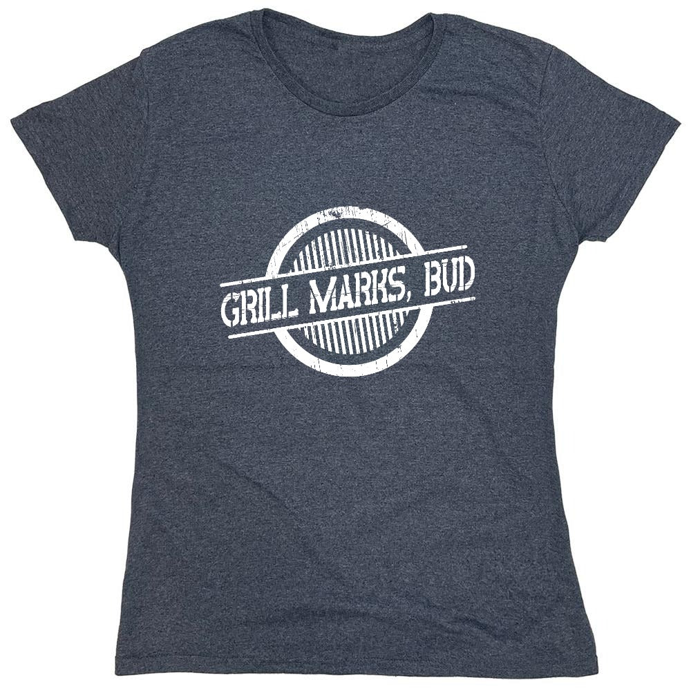 Funny T-Shirts design "Grill Marks Bud T-Shirt - Womens"