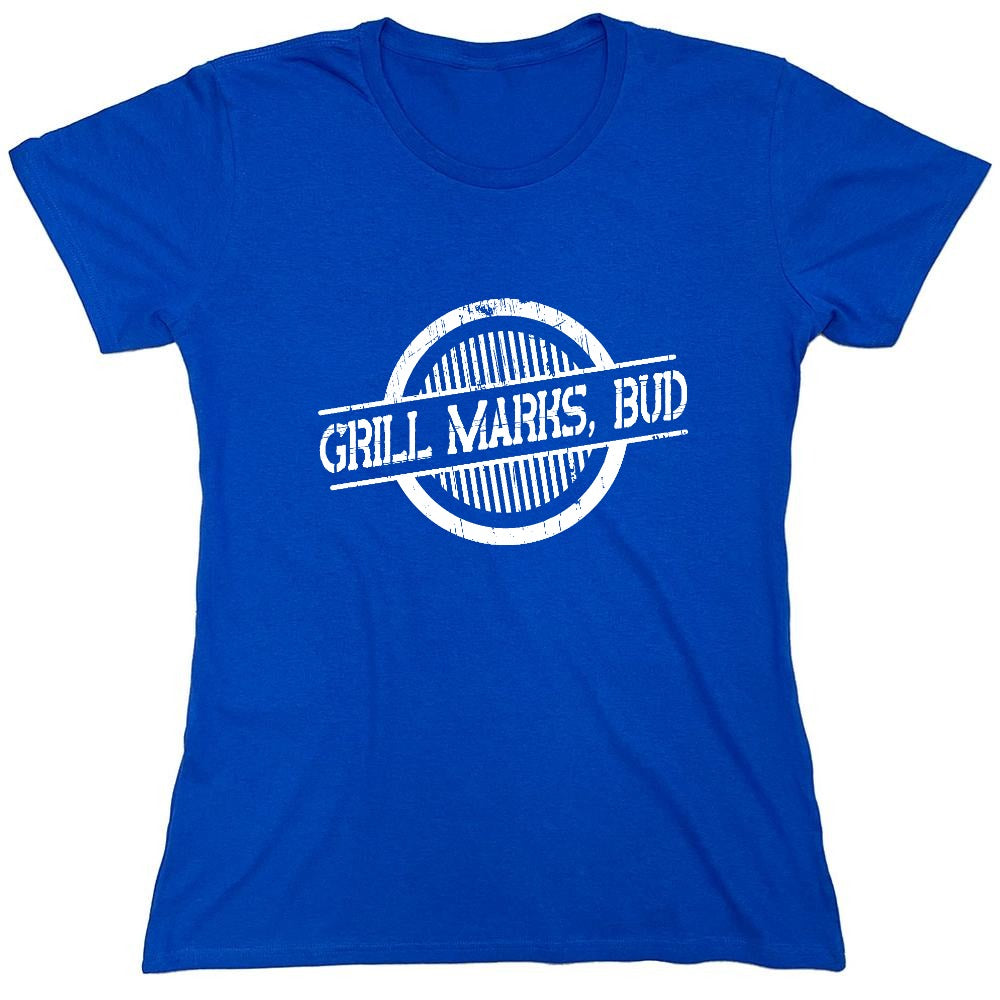 Funny T-Shirts design "Grill Marks Bud T-Shirt - Womens"