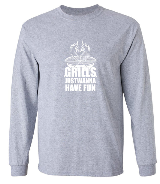 Funny T-Shirts design "GRILLS, Just Wanna Have Fun - T-Shirt for 4th of July - Long Sleeve"