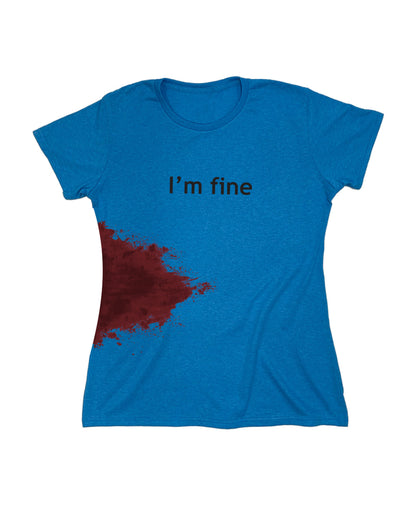 I'm Fine Blood Stain T Shirt