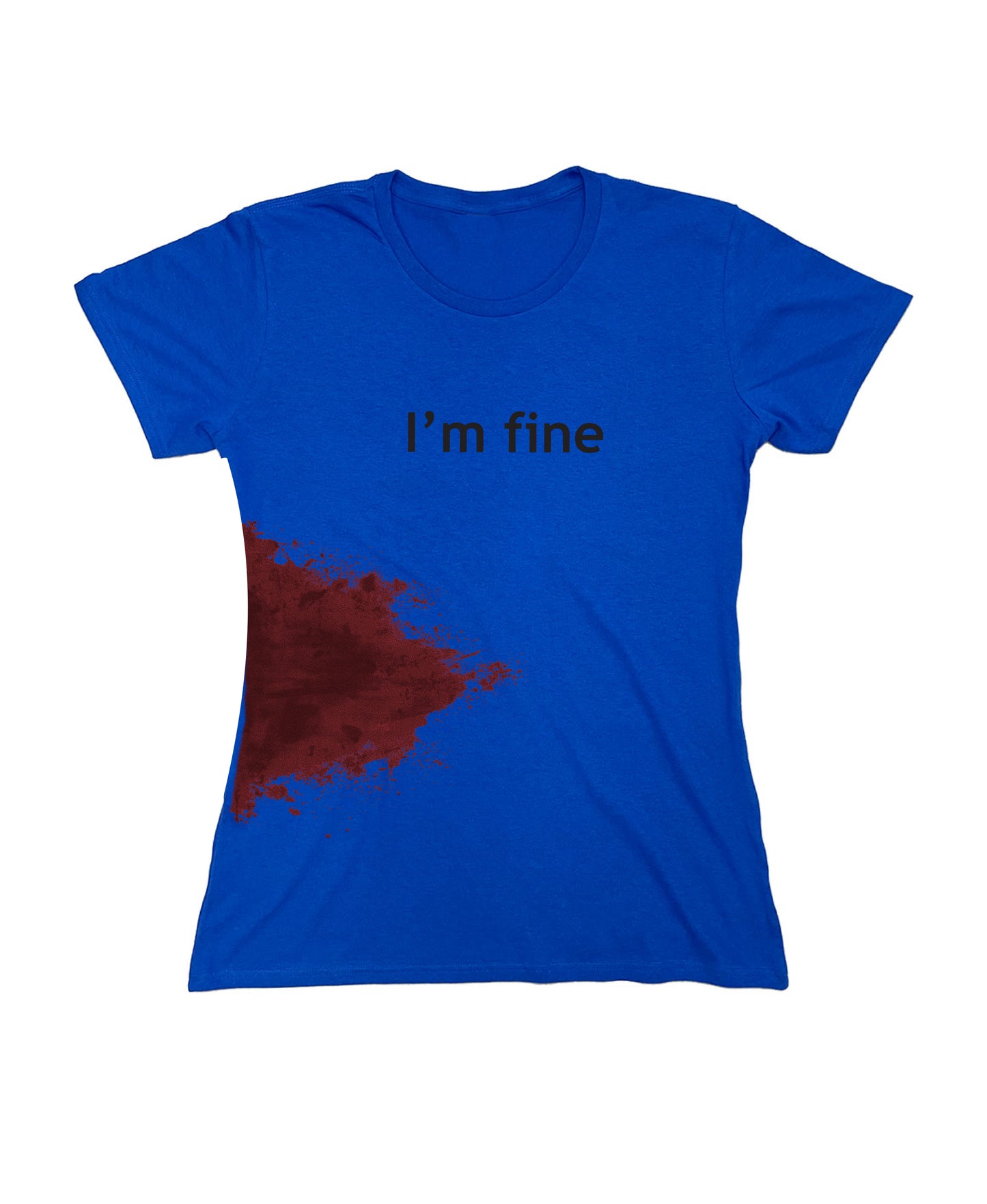 I'm Fine Blood Stain T Shirt