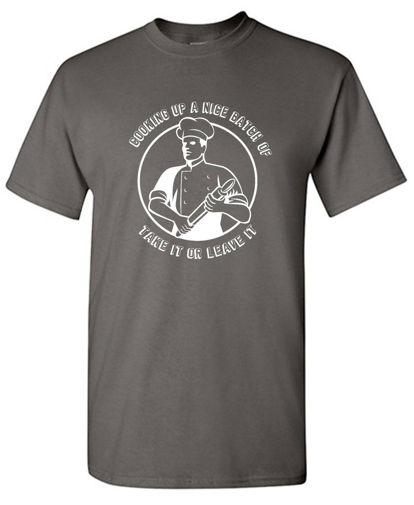 Funny T-Shirts design "Cooking Up a Nice Batch of, Funny Shirt - Ring Spun Tee"