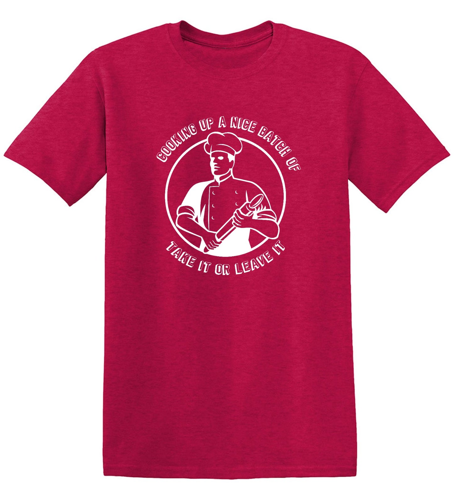 Funny T-Shirts design "Cooking Up a Nice Batch of, Funny Shirt - Ring Spun Tee"