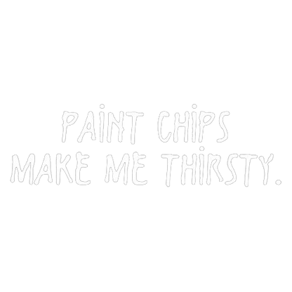 Funny T-Shirts design "Paint Chips Make Me Thirsty"