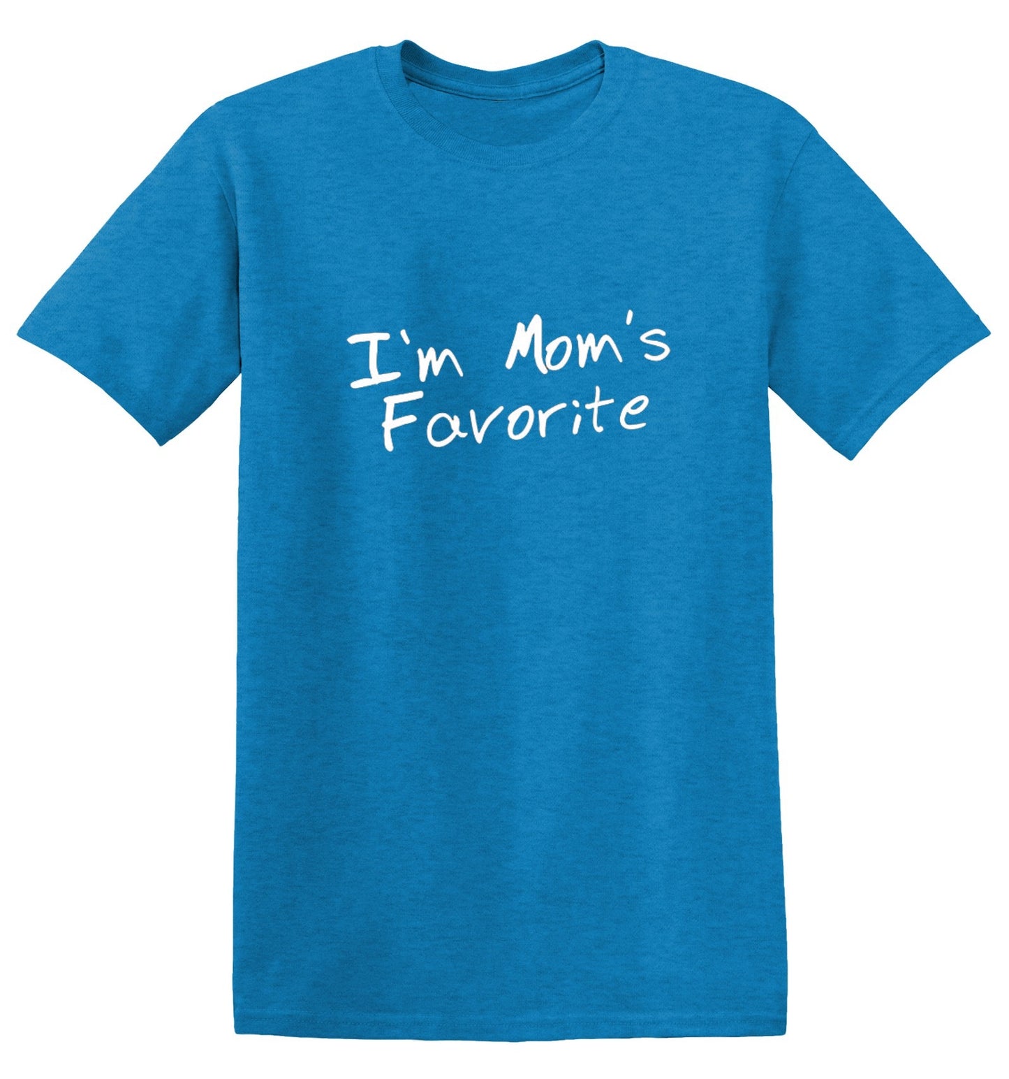 Funny T-Shirts design "I'm Mom's Favorite T-Shirt"