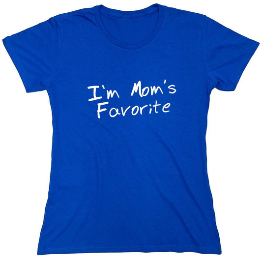 Funny T-Shirts design "I'm Mom's Favorite T-Shirt - Womens"