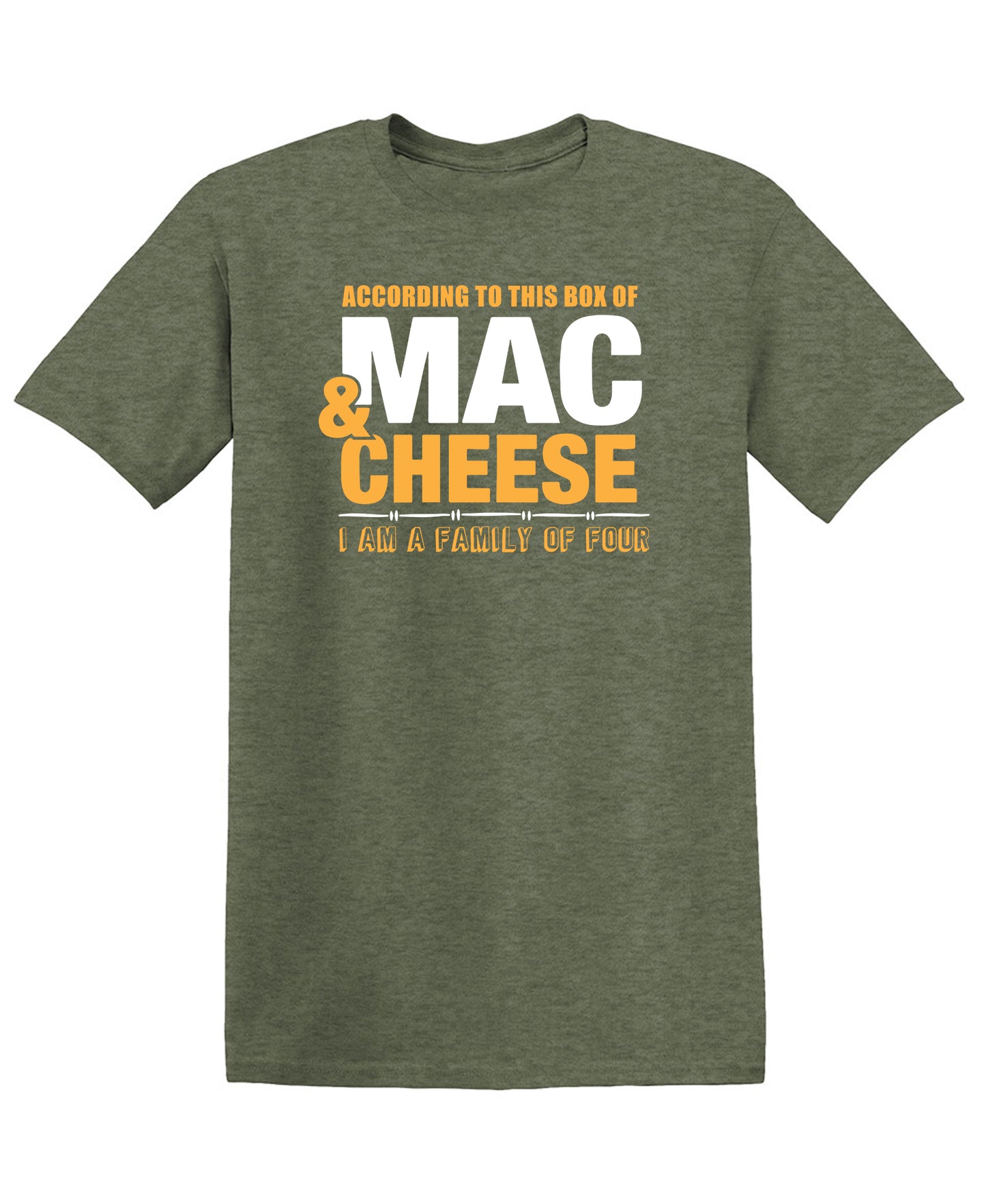 According to This Box of Mac n Cheese, I am a Family of Four - Funny T Shirts & Graphic Tees