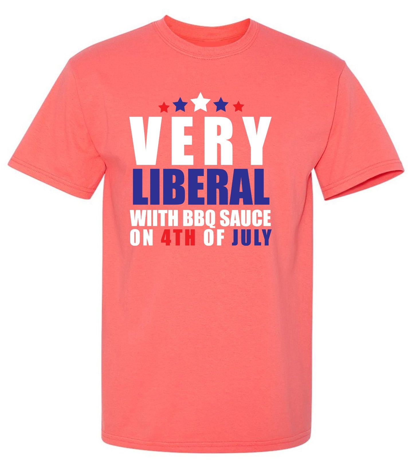 Funny T-Shirts design "Very Liberal! With BBQ Sauce on 4th Of July - Patriotic Independence Day T-Shirt - Youth"