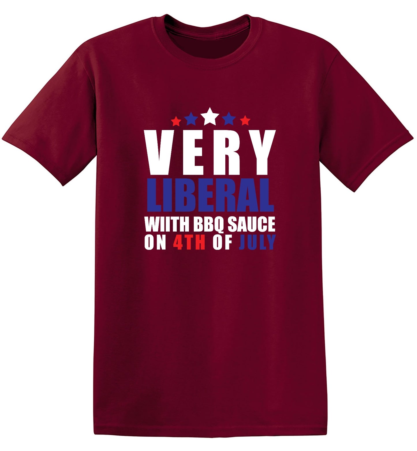 Funny T-Shirts design "Very Liberal! With BBQ Sauce on 4th Of July - Patriotic Independence Day T-Shirt - Youth"