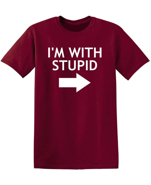 Funny T-Shirts design "Im With Stupid Shirt"