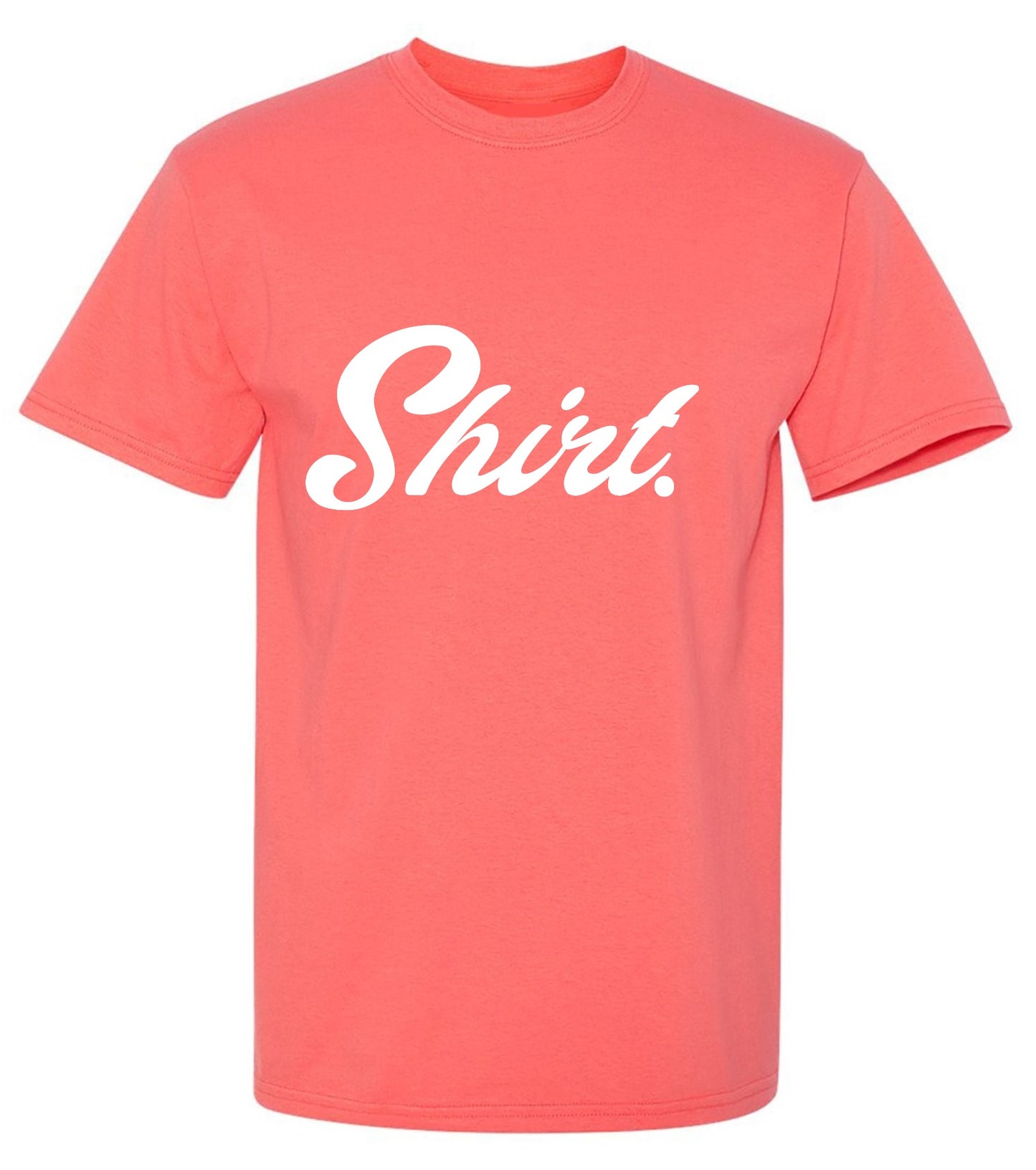Funny T-Shirts design "Shirt."