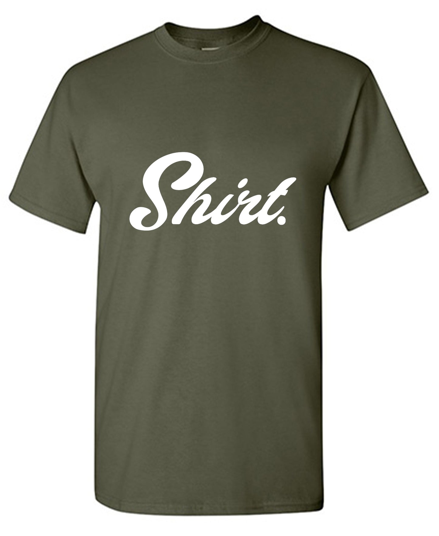 Funny T-Shirts design "Shirt."